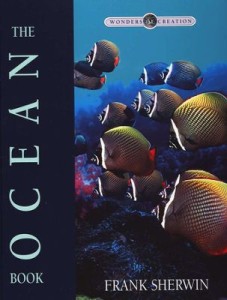 The Ocean Book, The Wonders of Creation Series, the textbook used in Mr. Clifton's Marine Science classes.